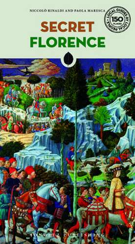 Secret Florence de Niccolò Rinaldi
