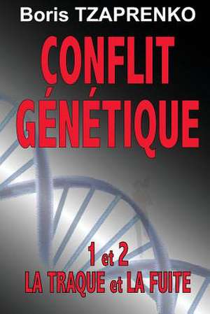 Conflit Genetique