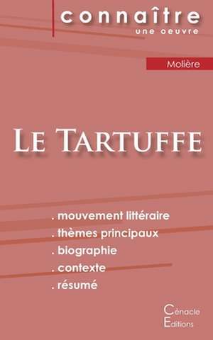 Fiche de lecture Le Tartuffe de Molière (analyse littéraire de référence et résumé complet) de Molière