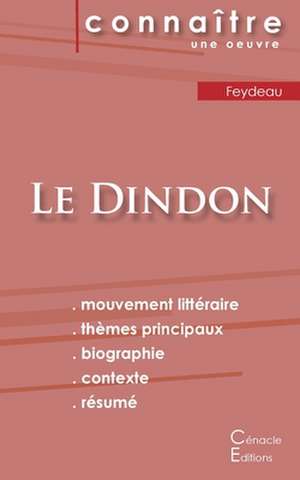 Fiche de lecture Le Dindon (Analyse littéraire de référence et résumé complet) de Georges Feydau