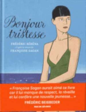 Bonjour tristesse de Françoise Sagan