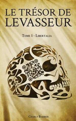 Le Tresor de Levasseur