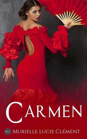 Clément, M: Carmen