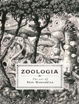 Zoologia de Stan Manoukian