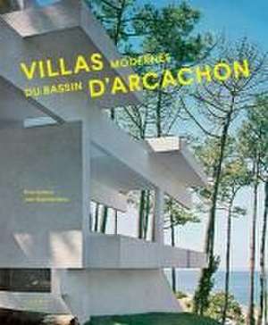 Villas modernes du bassin d'Arcachon de Elisa Guillerm