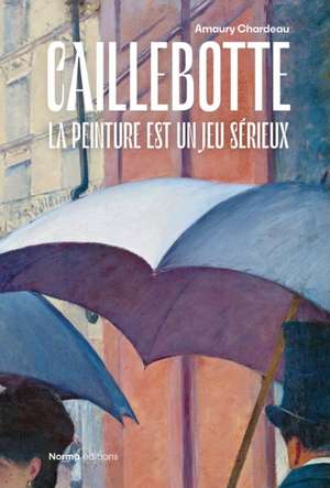 Caillebotte de Amaury Chardeau