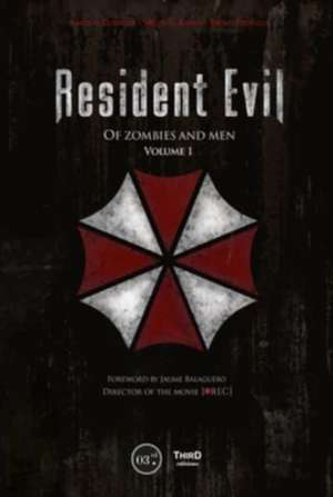 Resident Evil: Of Zombies and Men: Volume 1 de Nicolas Courcier