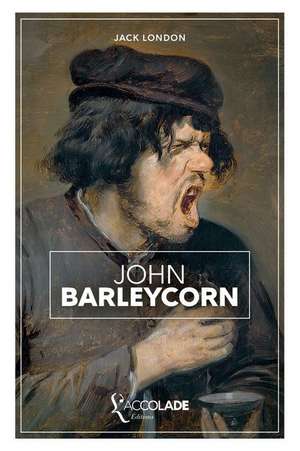 John Barleycorn de Jack London