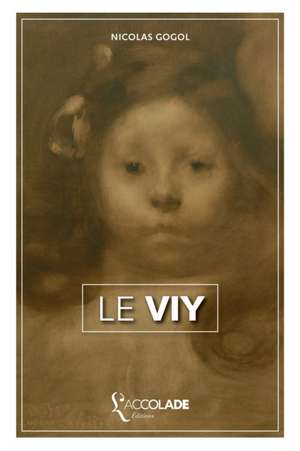 Le Viy de Nicolas Gogol