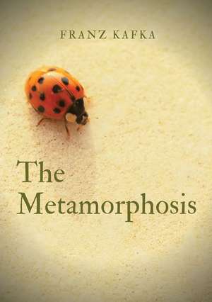 The Metamorphosis de Franz Kafka