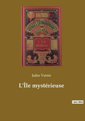 L'Île mystérieuse de Jules Verne