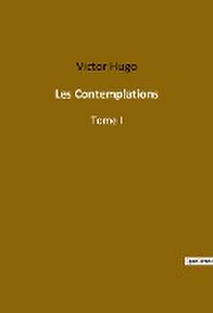 Les Contemplations de Victor Hugo