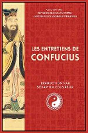 Les Entretiens de Confucius de Confucius