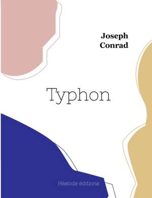 Typhon de Joseph Conrad