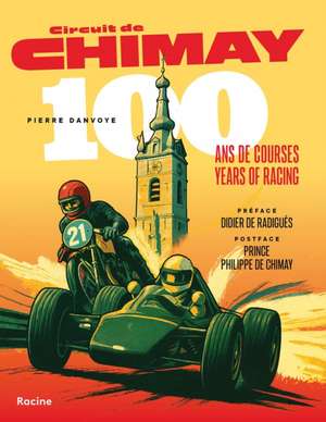 Circuit de Chimay de Pierre Danvoye
