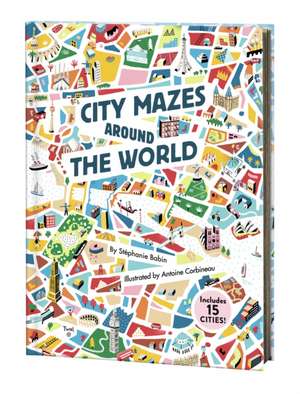 City Mazes Around the World de Stephanie Babin