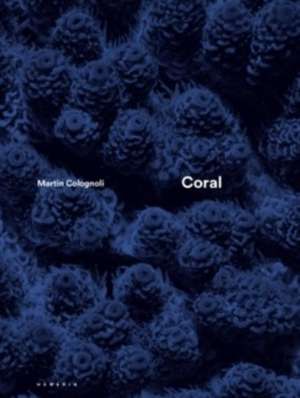 Coral de Martin Colognoli