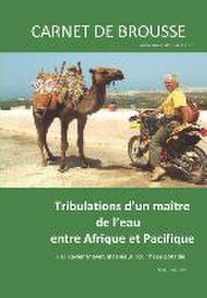 Meyer, X: Carnet de brousse