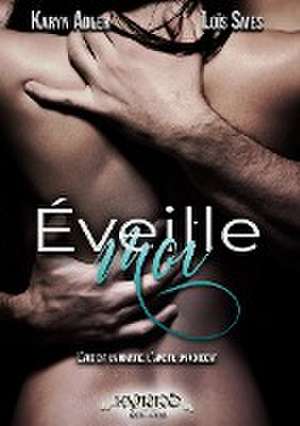 Éveille-moi de Karyn Adler