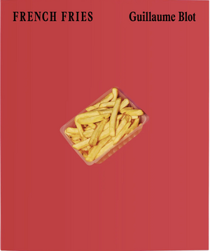 French Fries de Guillaume Blot