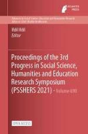 Proceedings of the 3rd Progress in Social Science, Humanities and Education Research Symposium (PSSHERS 2021) de Ifdil Ifdil