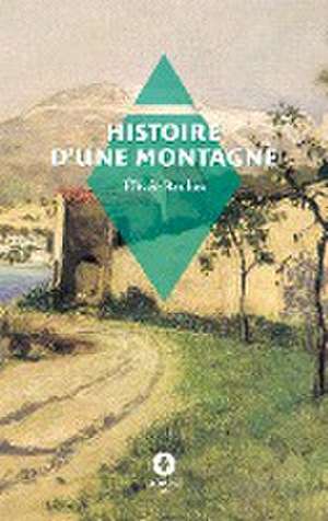 Histoire d'une montagne de Élisée Reclus