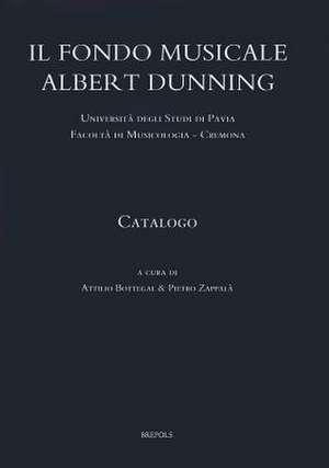 Il Fondo Musicale Albert Dunning de Attilio Bottegal