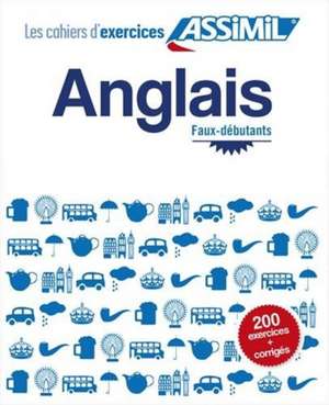 Anglais Cahier D'Exercises de Helene Bauchart