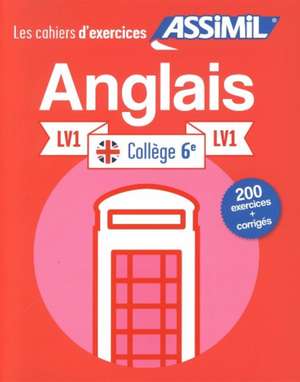 Cahier d'exercices Anglais: Year 6 de Helene Bauchart