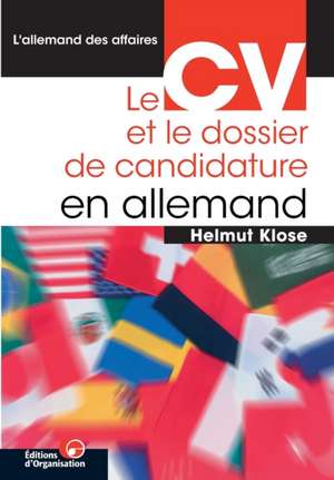 Le CV et le dossier de candidature en allemand de Helmut Klose