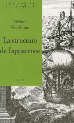 La Structure de L'Apparence de Nelson Goodman