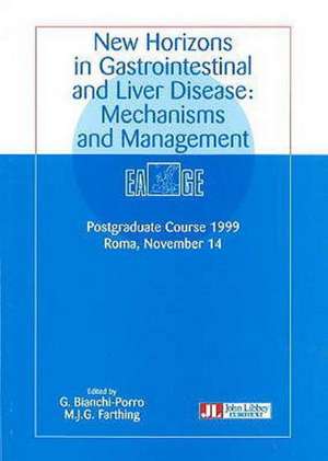 New Horizons in Gastrointestinal and Liver Disease de G. Bianchi Porro