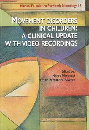 Movement Disorders in Children de N. Nardocci