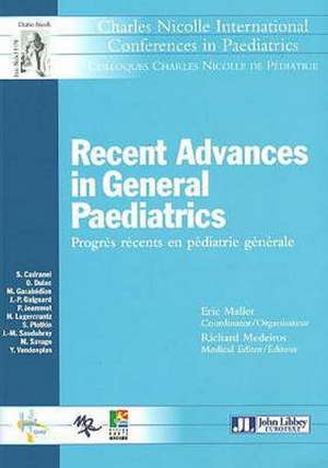 Recent Advances in General Paediatrics de Eric Mallet