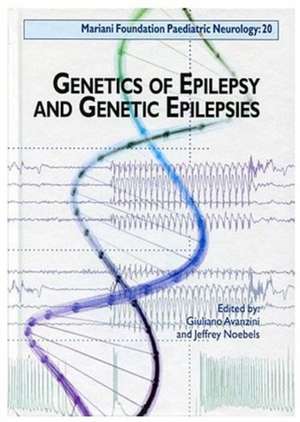 Genetics of Epilepsy and Genetic Epilepsies de Giuliano Avanzini