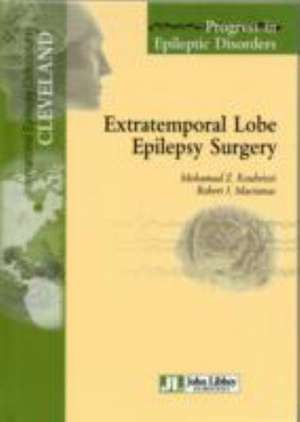 Extratemporal Lobe Epilepsy Surgery de Mohamad Z. Koubeissi