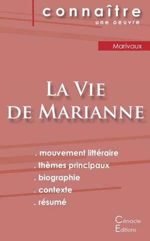 Fiche de lecture La Vie de Marianne de Marivaux (analyse littéraire de référence et résumé complet) de Marivaux