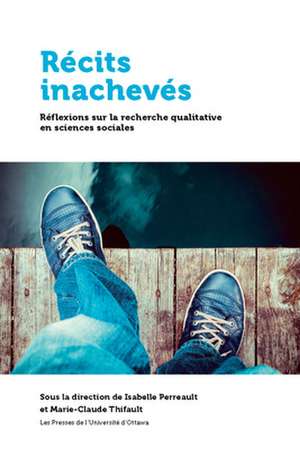 Recits Inacheves de Isabelle Perreault