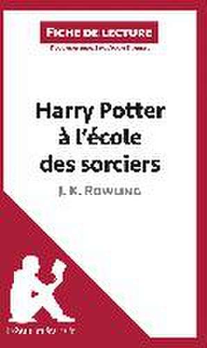 Harry Potter à l'école des sorciers de J. K. Rowling (Fiche de lecture) de Lepetitlitteraire