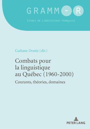 COMBATS POUR LA LINGUISTIQUE AU QUEBECP