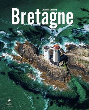 Bretagne de Catherine Laulhere