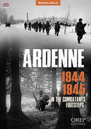 Billa, M: Ardenne 1944-1945