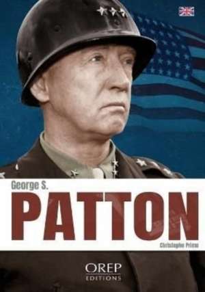 George S. Patton de Christophe Prime