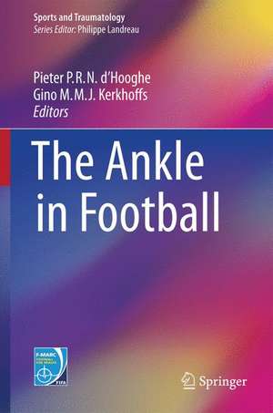 The Ankle in Football de Pieter P.R.N. d'Hooghe