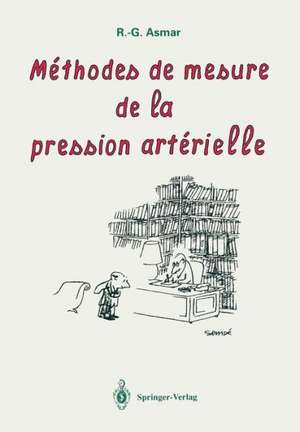 Méthodes de mesure de la pression artérielle de R. G. Asmar