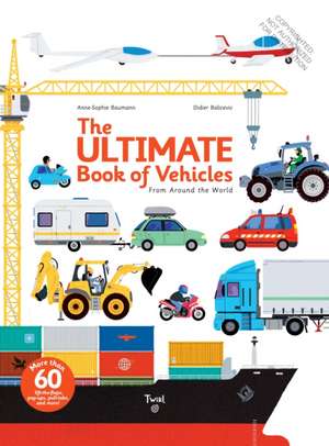 The Ultimate Book of Vehicles de Didier Balicevic