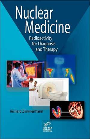 Nuclear Medicine de Richard Zimmermann