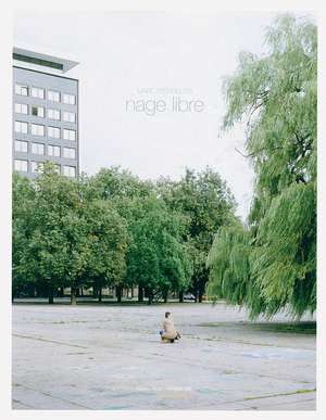Marc Wendelski: Nage Libre de Marc Wendelski