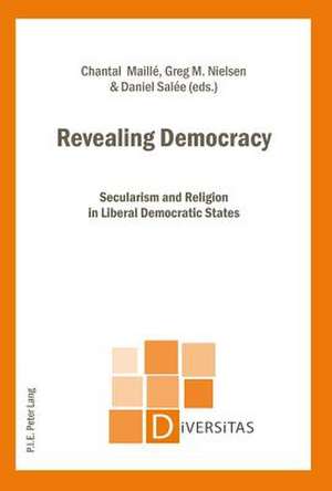 Revealing Democracy de Chantal Maillé