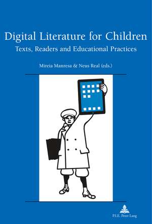 Digital Literature for Children de Mireia Manresa